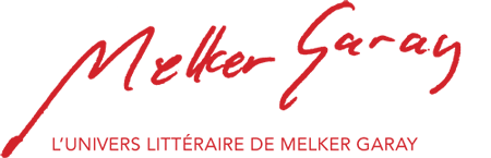 L'univers littéraire de Melker Garay