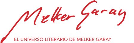 El Universo Literario de Melker Garay
